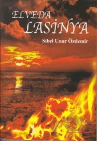 Elveda Lasinya – Sibel Unur Özdemir – Ürün Yayınları kitap kapağı