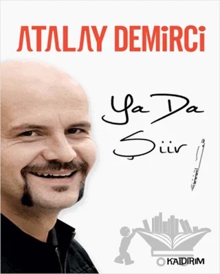 Ya Da Şiir – Atalay Demirci – Kaldırım Yayınları kitap kapağı