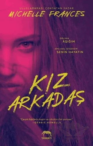 Kız Arkadaş – Michelle Frances – Yabancı Yayınları kitap kapağı