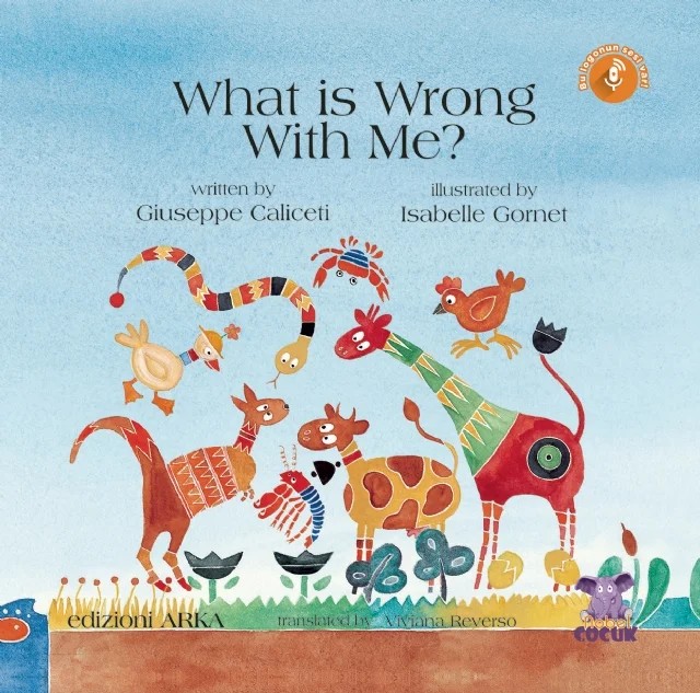 WHAT IS WRONG WITH ME? – Giuseppe Caliceti – Nobel Çocuk kitap kapağı
