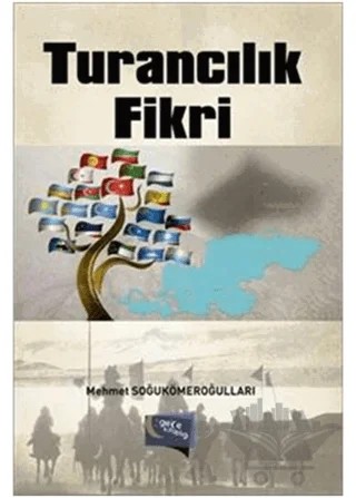 Turancılık Fikri – Mehmet Soğukömeroğulları – Gece Kitaplığı kitap kapağı