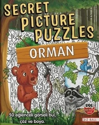 Secret Picture Puzzles - Orman – Kolektif – Dahi Olacak Çocuk Yayınları kitap kapağı