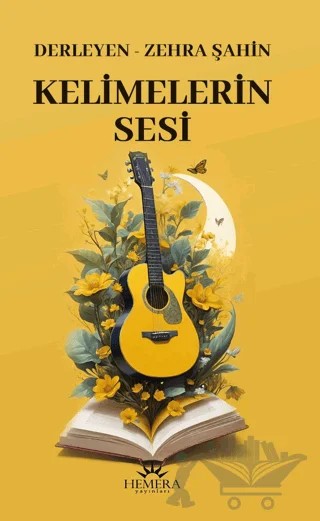 Kelimelerin Sesi – Zehra Şahin – Hemera Yayınları kitap kapağı