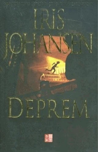 Deprem – Iris Johansen – Babıali Kültür Yayıncılığı kitap kapağı
