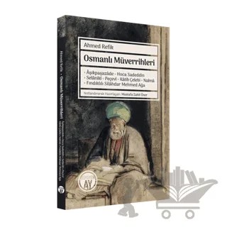 Osmanlı Müverrihleri – Kolektif – Büyüyen Ay Yayınları kitap kapağı