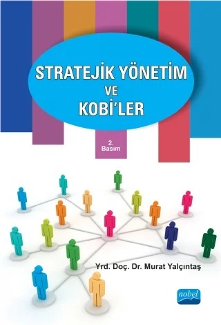 Stratejik Yönetim ve KOBİ’ler – Murat Yalçıntaş – Nobel Akademik Yayıncılık kitap kapağı