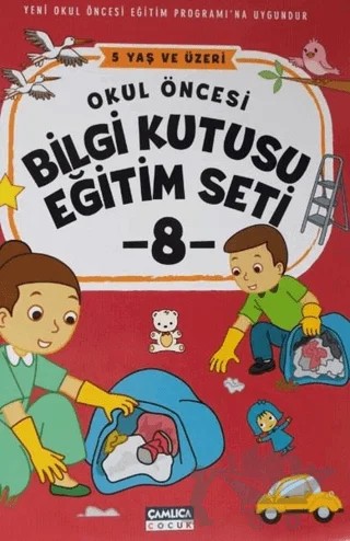 Okul Öncesi Bilgi Kutusu Eğitim Seti - 8 – Kolektif – Çamlıca Çocuk Yayınları kitap kapağı
