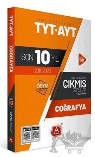 TYT AYT Coğrafya Son 10 Yıl Konularına Göre Tamamı Çözümlü Çıkmış Sorular – Kolektif – A Yayınları kitap kapağı