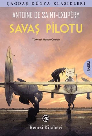 Savaş Pilotu – Antoine de Saint-Exupery – Remzi Kitabevi kitap kapağı