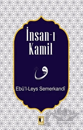 İnsan-ı Kamil – Ebü'l Leys Semerkandi – Ehil Yayınları kitap kapağı