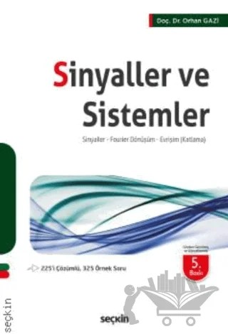 Sinyaller ve Sistemler – Orhan Gazi – Seçkin Yayıncılık kitap kapağı