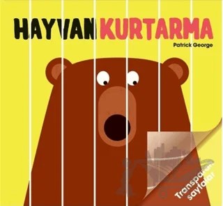 Hayvan Kurtarma – Patrick George – MEAV Yayıncılık kitap kapağı