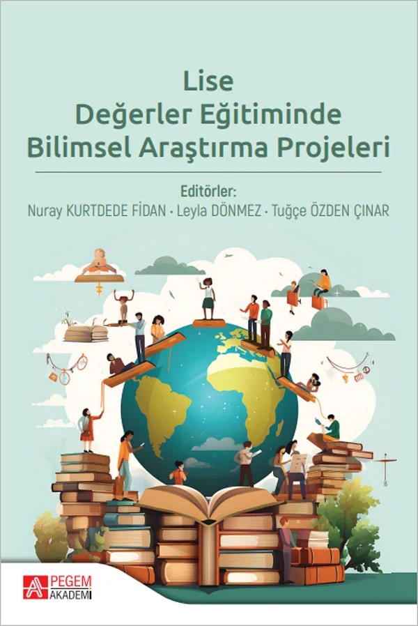 Lise Değerler Eğitiminde Bilimsel Araştırma Projeleri – Pegem Akademi Yayıncılık kitap kapağı
