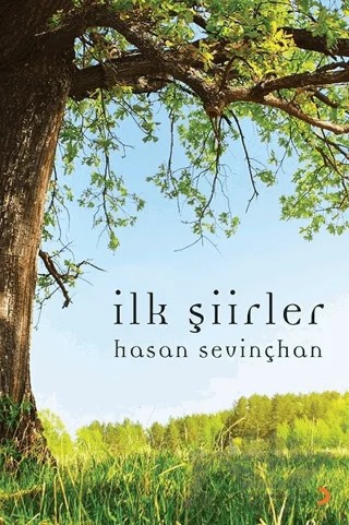 İlk Şiirler – Hasan Sevinçhan – Cinius Yayınları kitap kapağı