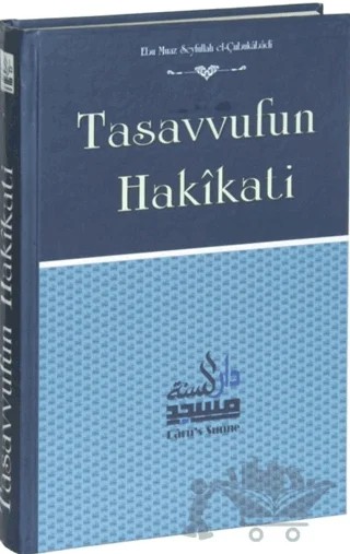 Tasavvufun Hakikati – Ebu Muaz Seyfullah el-Çabukabadi – Daru’s Sunne Yayınları kitap kapağı