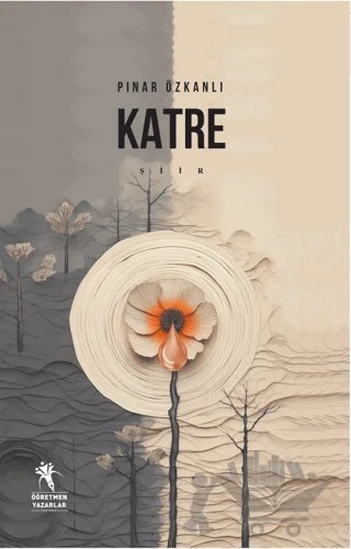 Katre – Pınar Özkanlı – Öğretmen Yazarlar kitap kapağı