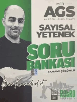MEB-AGS Sayısal Yetenek Soru Bankası – İlker Karabulut – Retro Yayıncılık kitap kapağı