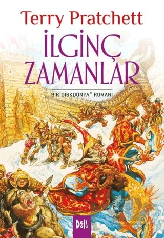 Disk Dünya 17: İlginç Zamanlar – Terry Pratchett – Delidolu kitap kapağı