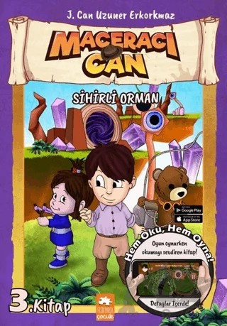 Sihirli Orman - Maceracı Can – J. Can Uzuner – Eksik Parça Yayınları kitap kapağı