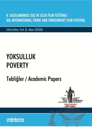 6. Uluslararası Suç ve Ceza Film Festivali Yoksulluk Tebliğler – Adem Sözüer – On İki Levha Yayınları kitap kapağı