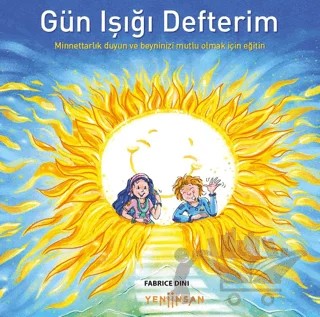 Gün Işığı Defterim – Fabrice Dini – Yeni İnsan Yayınevi kitap kapağı