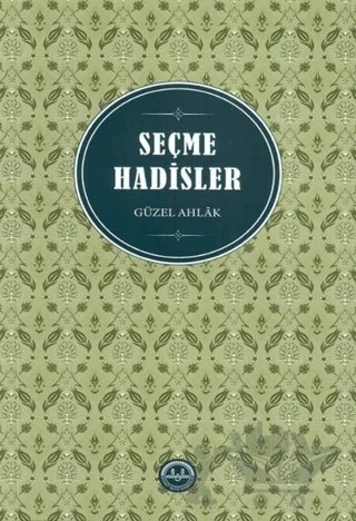 Seçme Hadisler – Huriye Martı – Diyanet İşleri Başkanlığı kitap kapağı