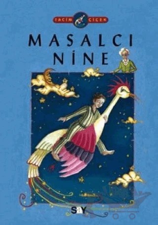 Masalcı Nine – Tacim Çiçek – Say Yayınları kitap kapağı