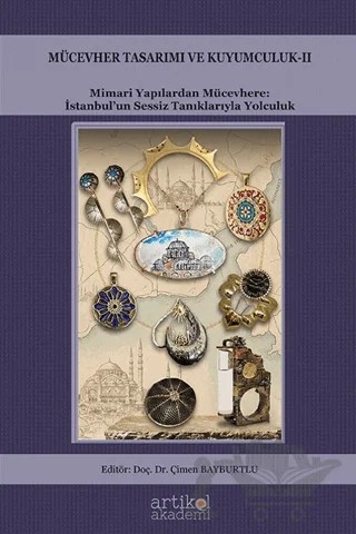Mücevher Tasarımı ve Kuyumculuk - 2 – Kolektif – Artikel Akademi kitap kapağı