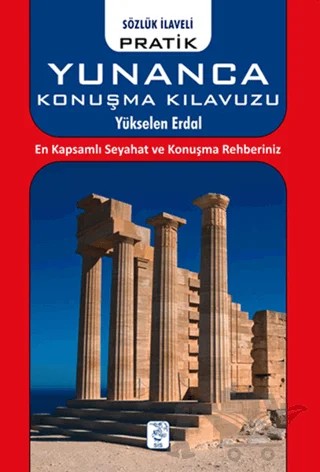 Pratik Yunanca Konuşma Klavuzu – Yükselen Erdal – Sis Yayıncılık kitap kapağı