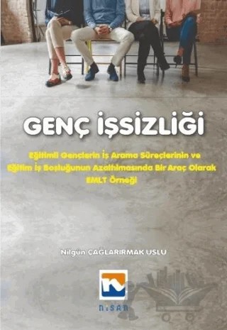 Genç İşsizliği – Nilgün Çağlarırmak Uslu – Nisan Kitabevi kitap kapağı