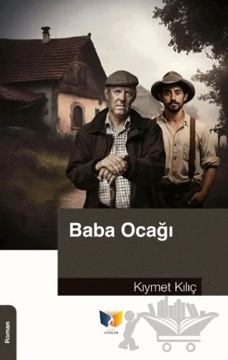 Baba Ocağı – Kıymet Kılıç – Ateş Yayınları kitap kapağı