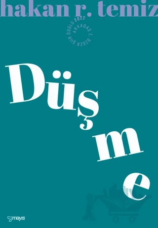 Düş-me – Hakan R. Temiz – Mayıs Yayınları kitap kapağı
