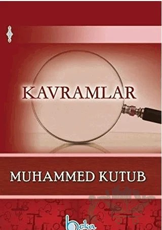 Kavramlar – Muhammed Kutub – Beka Yayınları kitap kapağı