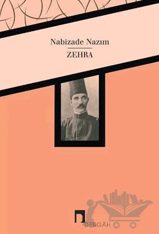 Zehra – Nabizade Nazım – Dergah Yayınları kitap kapağı