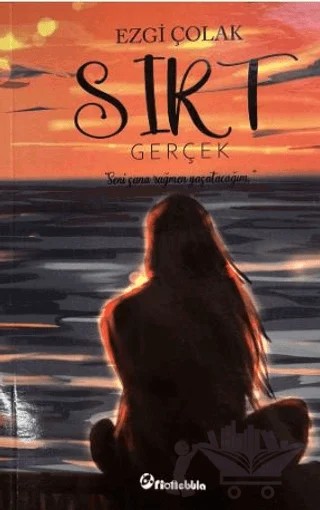 Sırt 1 : Gerçek – Ezgi Çolak – Orionebula Yayınevi kitap kapağı