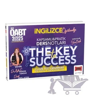 2025 ÖABT İngilizce Öğretmenliği Kapsamlı Pratik Ders Notları The Key Success Cloze Test Grammar & Reading Comprehension – Sevgi Şahin – Yargı Yayınevi kitap kapağı