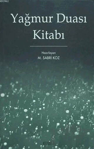 Yağmur Duası Kitabı – M. Sabri Koz – Kitabevi Yayınları kitap kapağı