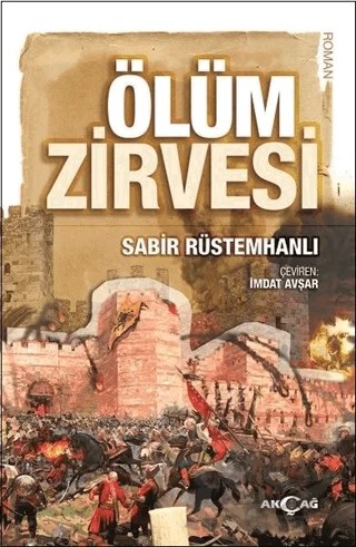 Ölüm Zirvesi – Sabir Rüstemhanlı – Akçağ Yayınları kitap kapağı