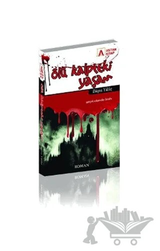 Ölü Kalpteki Yaşam – Büşra Yıldız – Asitan Yayınları kitap kapağı