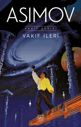Vakıf İleri – Isaac Asimov – İthaki Yayınları kitap kapağı