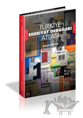Türkiye Edebiyat Dergileri Atlası – Selçuk Küpçük – Cümle Yayınları kitap kapağı