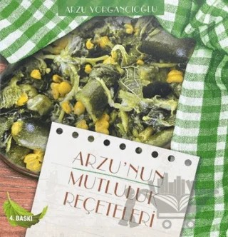Arzu'nun Mutluluk Reçeteleri – Arzu Yorgancıoğlu – Yakın Kitabevi kitap kapağı