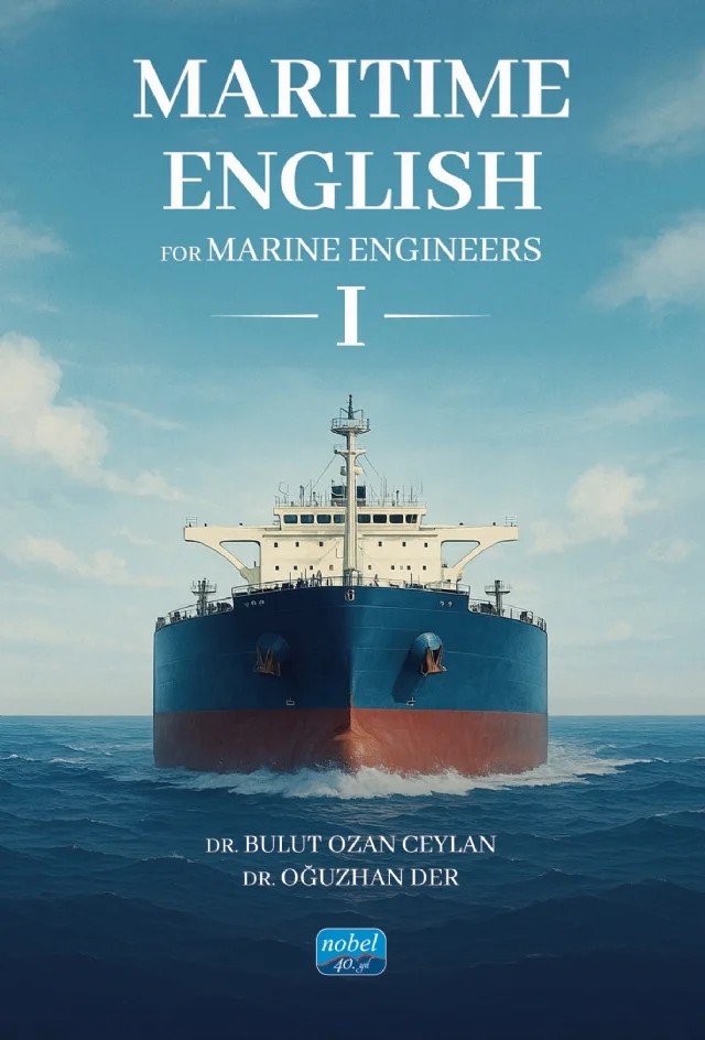 MARITIME ENGLISH for Marine Engineers I – Bulut Ozan Ceylan, Oğuzhan Der – Nobel Akademik Yayıncılık kitap kapağı