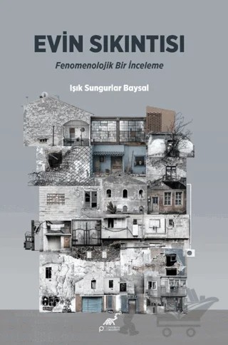 Evin Sıkıntısı – Kolektif – Paradigma Akademi Yayınları kitap kapağı