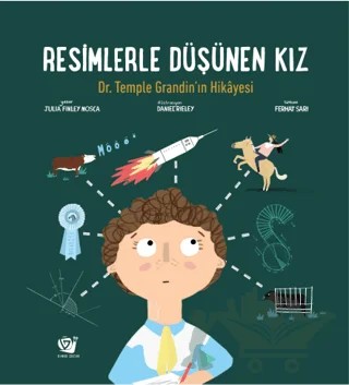 Resimlerle Düşünen Kız - Dr. Temple Grandin’in Hikayesi – Julia Finley Mosca – Ginko Kitap kitap kapağı
