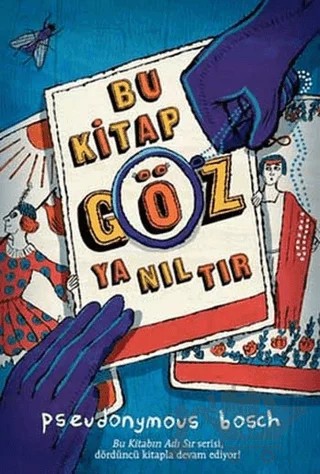 Bu Kitap Göz Yanıltır – Pseudonymous Bosch – Doğan Egmont Yayıncılık kitap kapağı