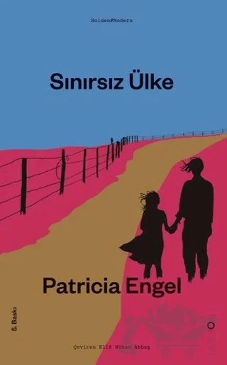 Sınırsız Ülke – Patricia Engel – Holden Kitap kitap kapağı