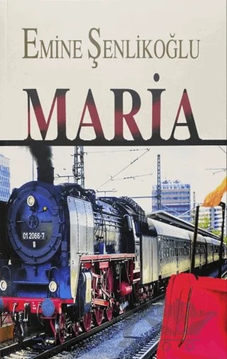 Maria – Emine Şenlikoğlu – Mektup Yayınları kitap kapağı