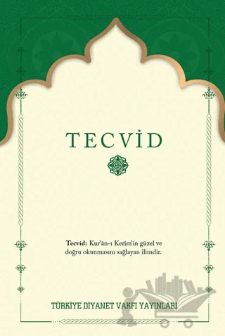 Tecvid El Kitabı – Kolektif – Türkiye Diyanet Vakfı Yayınları kitap kapağı