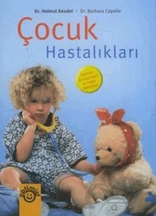 Çocuk Hastalıkları – Barbara Capelle, Helmut Keudel – Optimist Kitap kitap kapağı
